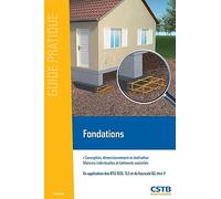 Fondations: Conception, dimensionnement et réalisation. Maisons individuelles et bâtiments assimilés.