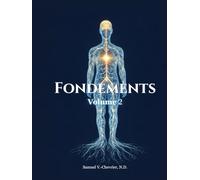 Fondations Vivantes: Volume 2