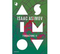 Fondazione II. Ciclo delle Fondazioni