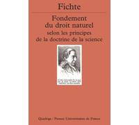 Fondement du droit naturel selon les principes de la doctrine de la science