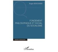 Fondement Philosophique Et Social Du Socialisme