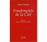 Fondements de la cité - Jean Ousset - Dmm Dominique Martin Morin - broché - Essai