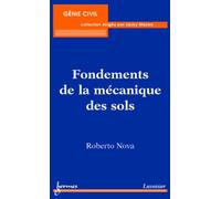Roberto Nova – Fondements de la mécanique des sols – Broché