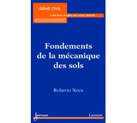 Roberto Nova – Fondements de la mécanique des sols – Broché
