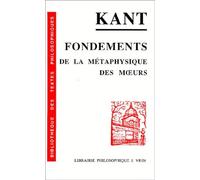 Fondements De La Métaphysique Des Moeurs