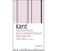 Fondements De La Métaphysique Des Moeurs