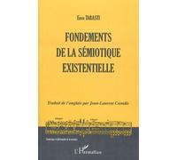 Fondements De La Sémiotique Existentielle