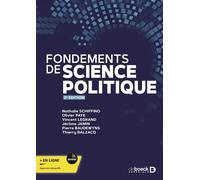 Fondements de science politique - Nathalie Schiffino - De Boeck Supérieur - broché - Essai
