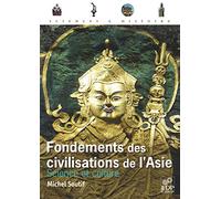 Fondements des civilisations de l'Asie