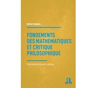 Fondements des mathématiques et critique philosophique: Contribution de Jean Ladrière