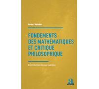 Fondements des mathématiques et critique philosophique: Contribution de Jean Ladrière