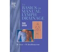 Fondements du drainage lymphatique manuel