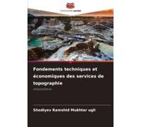 Fondements Techniques Et Économiques Des Services De Topographie