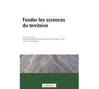 Fonder les sciences du territoire