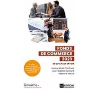 Fonds de commerce 2023 6ed - Ce qu'il faut savoir