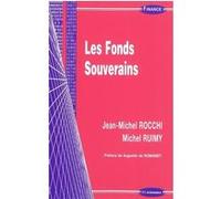 Fonds souverains (les) ROCCHI/RUIMY (Auteur)