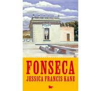 Fonseca - Jessica Francis Kane - Table ronde - broché - Roman