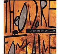 Fontaine, Theodore - La Guerre Et Son Amant [Import]