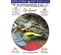 Fontainebleau Top Secret Bloc Escalade - Jingo Wobbly - Jingo Wobbly - broché - Guide