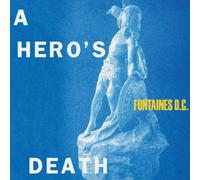 Fontaines D.C. - Un Héros' Mort