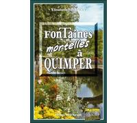 Fontaines Mortelles a Quimper