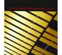 Fontana Mix Ensemble - Live [Import]