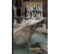 Fontane di Roma: Libro-guida