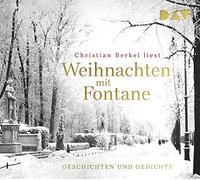 Theodor Fontane – Noël avec Fontane : Histoires et poèmes