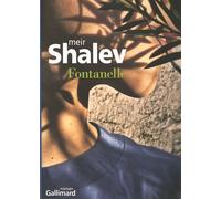 Fontanelle - Meir Shalev - Gallimard - broché - Roman
