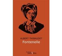 Fontenelle Albert Thibaudet (Auteur)