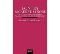 Fontes Nicaenae Synodi: Fuentes contemporáneas para el estudio del concilio de Nicea