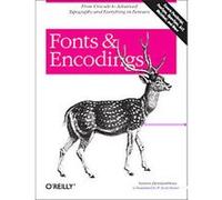 Fonts & Encodings P Horne (Auteur)