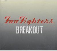 FOO FIGHTERS - BREAKOUT "1 Track" - CD Single..