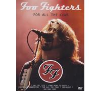 Foo Fighters - For all the cows