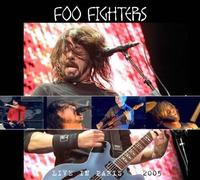 Foo Fighters - Live in Paris 2005 [Import]