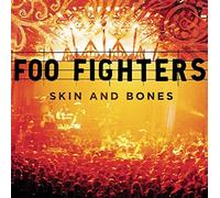 Foo Fighters Skin and Bone (Import) by Foo Fighters [Audio CD] NEUF