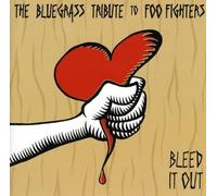 Foo Fighters.=Tribute= - Bleed It Out -Bluegrass..
