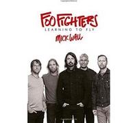 Foo Fighters - [Version Originale] Mick Wall (Auteur)