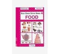 Maria Diaz – Easy Cross Stitch Series 3: Food – Broché
