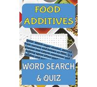 Food Additives Word Search + Bonus Quiz: 6x9 inches, 55 puzzles and questions with answers included, nearly 500 words