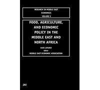 Food, Agriculture, And Economic Policy In The Middle East And North Africa
