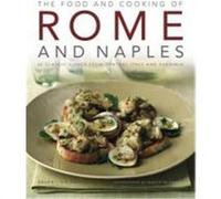 Food and Cooking of Rome and Naples Harris, Valentina (Auteur)