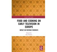 Food And Cooking On Early Television In Europe