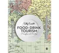 Food and Drink Tourism by Sally Everett Sally Everett, (Auteur)