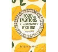 Food And Emotions In Italian Women's Writing