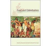 Food and Globalization, Cultures of Consumption Series
