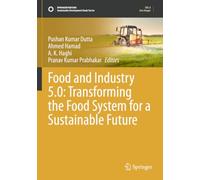 Food and Industry 5.0: Transforming the Food System for a Sustainable Future