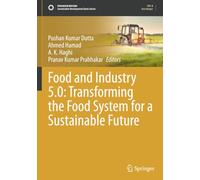 Food and Industry 5.0: Transforming the Food System for a Sustainable Future