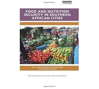 Food And Nutrition Security In Southern African Cities