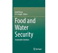 Food and Water Security: Sustainable Solutions